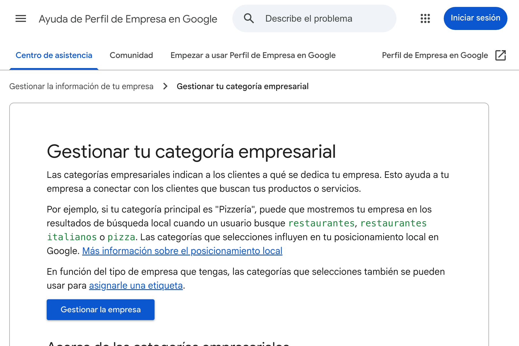 Captura de la página de ayuda de Google titulada «Gestionar tu categoría empresarial», con el ejemplo de una pizzería y la frase de que las categorías influyen en el posicionamiento local
