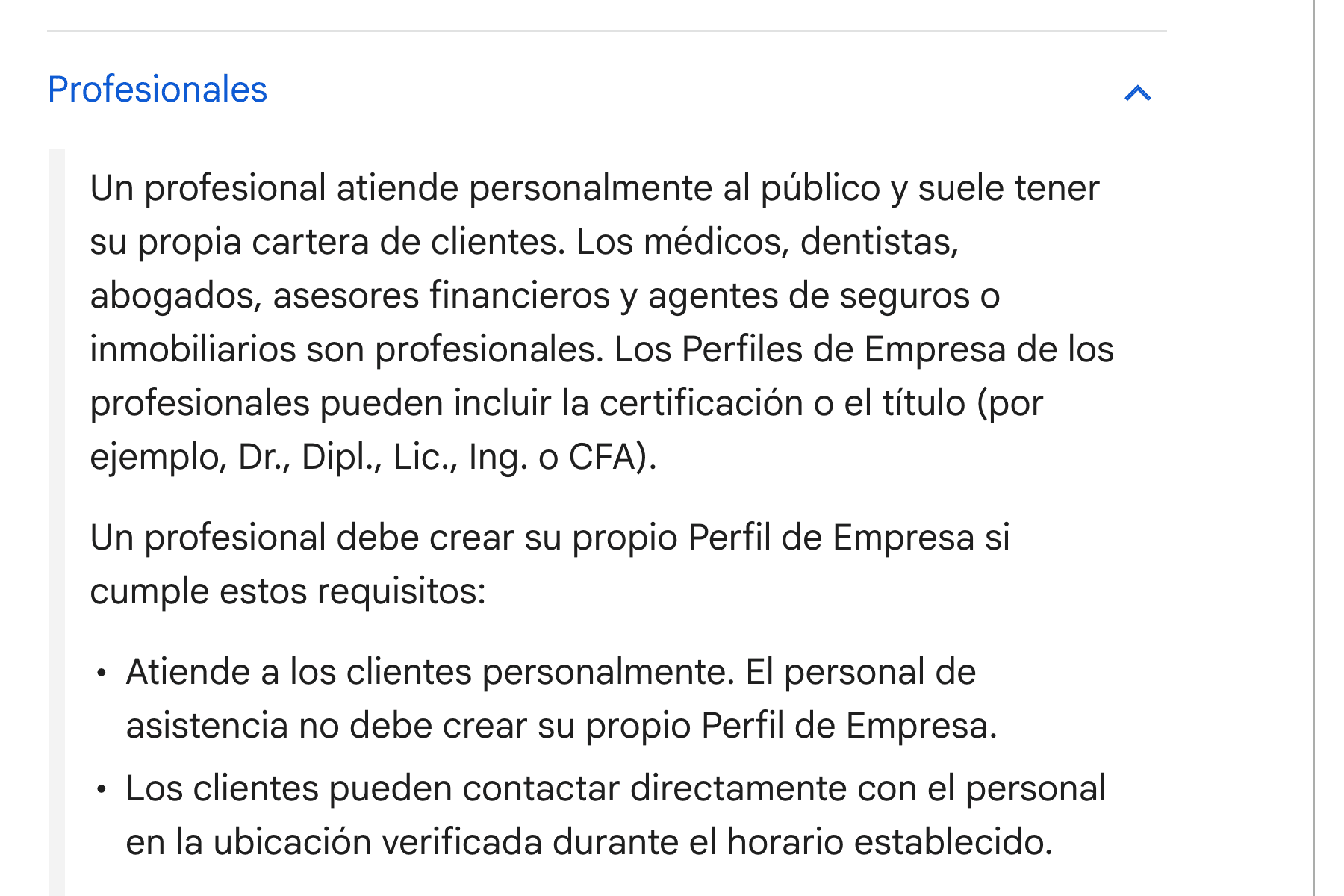 Sección «Profesionales» de la ayuda de Perfil de Empresa en Google, donde se lee que los médicos, dentistas, abogados, asesores financieros y agentes de seguros o inmobiliarios son profesionales, y los dos requisitos para que un profesional cree su propio Perfil de Empresa